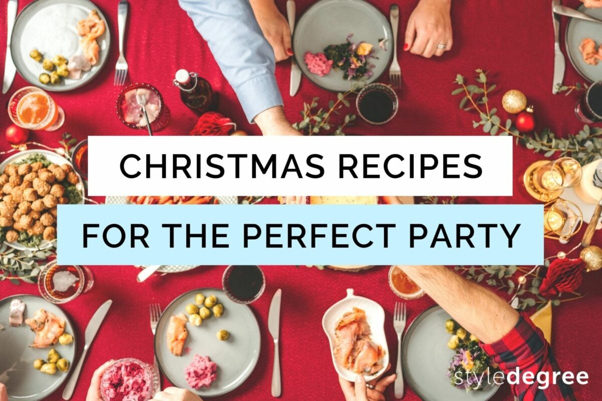 10 Classic Christmas Recipes For The Perfect Festive Party - Style Degree